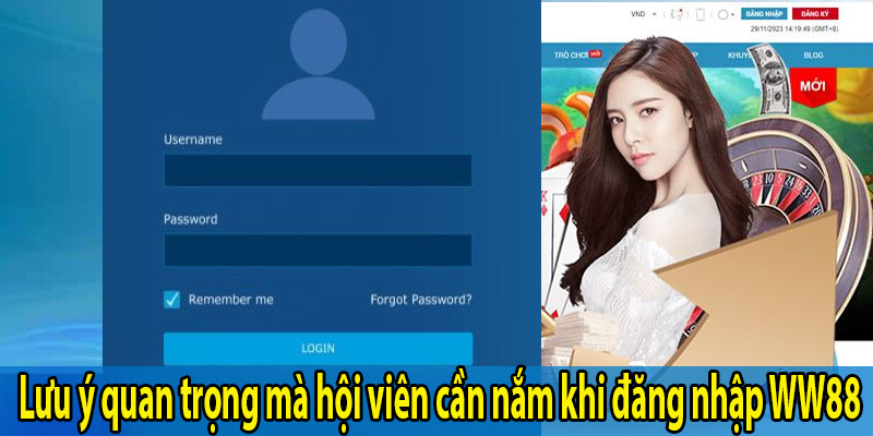 Lưu ý quan trọng mà hội viên cần nắm khi đăng nhập