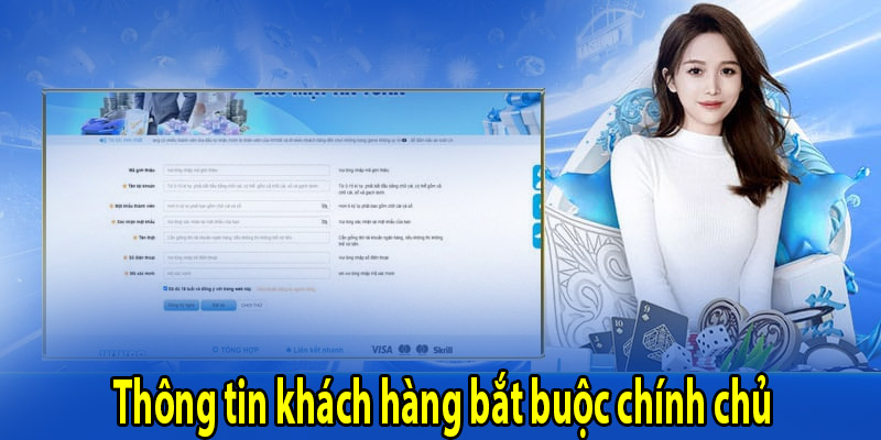 Thông tin khách hàng bắt buộc chính chủ